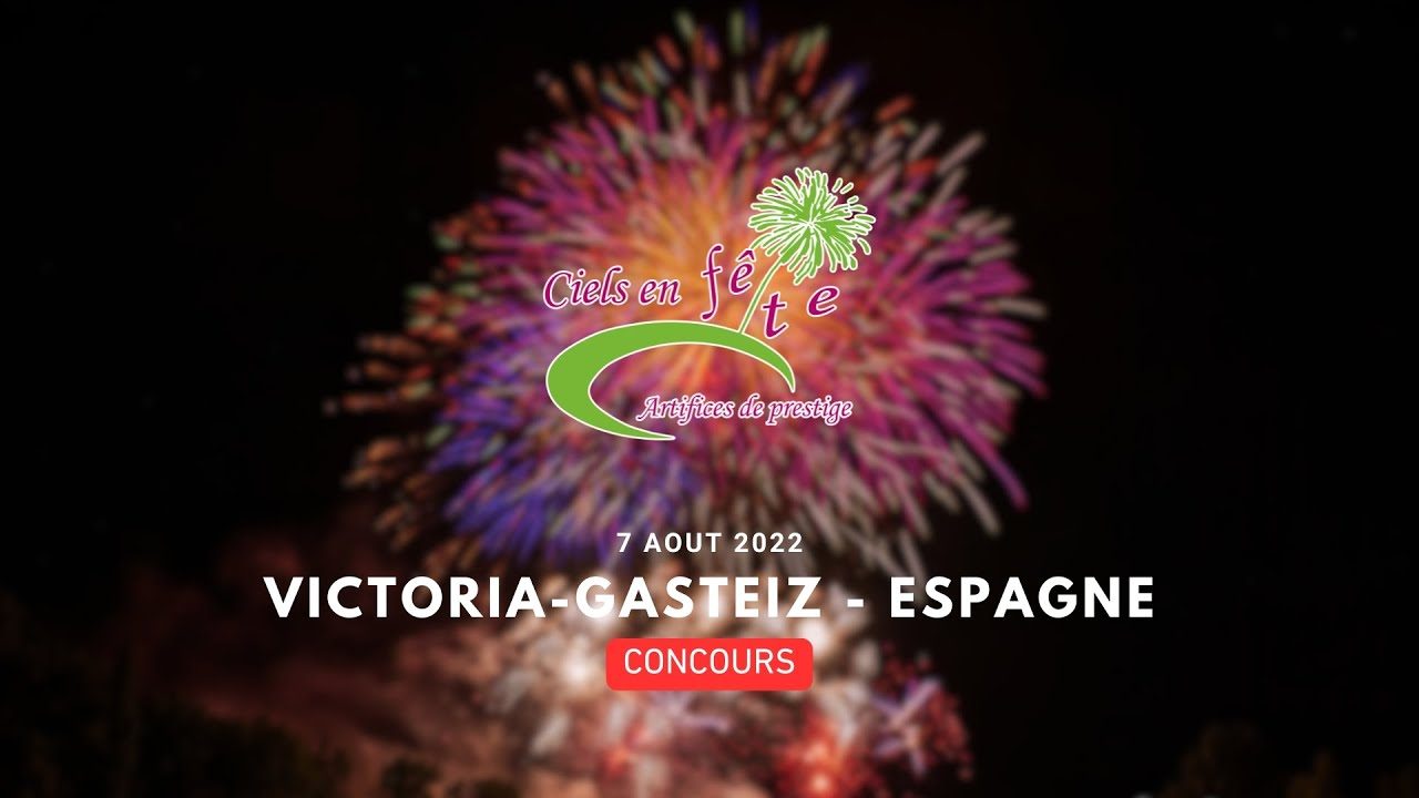 Vitoria-Gasteiz 7 août 2022 - Ciels En Fête